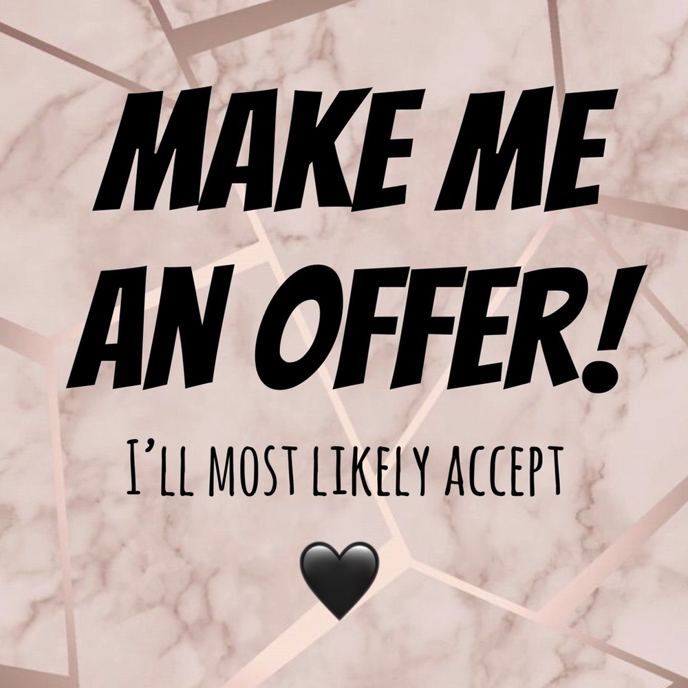 MAKE ME AN OFFER! 🖤